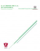 CRISIS ECONOMICA DÍA A DÍA ¿Qué es la crisis económica?