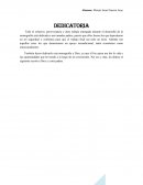 Todo el esfuerzo, perseverancia y duro trabajo entregado durante el desarrollo de la monografía está dedicado a mis amados padres