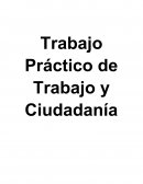 Trabajo y Ciudadanía (Época Industrial)