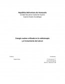 Energía nuclear Energía nuclear utilizada en la radioterapia
