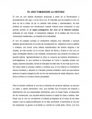 El vino tomándose la historia