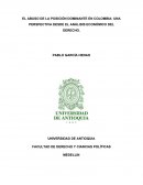 EL ABUSO DE LA POSICIÓN DOMINANTE EN COLOMBIA: UNA PERSPECTIVA DESDE EL ANÁLISIS ECONÓMICO DEL DERECHO.