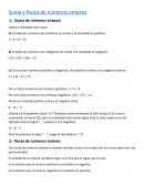 Vamos a distinguir tres casos: Recordatorio sumas y restas