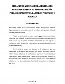 EFICACIA DE ALGUNAS DE LAS ENTIDADES PERTENECIENTES A LA ADMINISTRACIÓN PÚBLICA (SINDICATOS, PARTIDOS POLITICOS Y POLICIA):