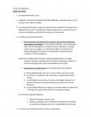 Establecer claramente el objetivo del CASO HORMISA, y plantear qué es lo que se espera que realice el equipo.