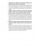 Historia ¿Caracterizaría las decisiones de diseño de productos como problemas estructurados o no estructurados?