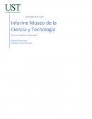 El Museo de la Ciencia y Tecnología (MUCYTEC)