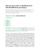 Obra de teatro sobre el significado de la SOLIDARIDAD (6 personajes)
