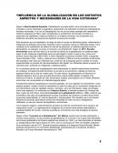 Influencia de la globalización en los distintos aspectos y necesidades de la vida cotidiana