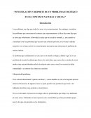 Investigación y reporte de un problema ecológico en el contexto natural y social