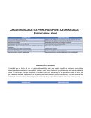 CARACTERÍSTICAS DE LOS PRINCIPALES PAÍSES DESARROLLADOS Y SUBDESARROLLADOS