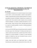 EL ROL DEL DOCENTE EN LA PREVENCIÓN Y TRATAMIENTO DE LOS PROBLEMAS SOCIALES QUE AFECTAN A LOS ADOLESCENTES HOY.