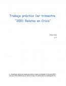 Trabajo práctico 1er trimestre. “2001 Relatos en Crisis”