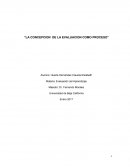 La concepcion de la evaluacion como proceso