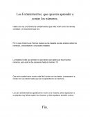 Los Extraterrestres, que quieren aprender a contar los números.