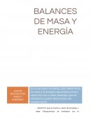 BALANCES DE MASA Y ENERGÍA