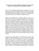 “La importancia de las cuatro habilidades del lenguaje: leer, escribir, hablar y escuchar, en el desempeño de la vida estudiantil y profesional”.