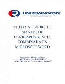 TUTORIAL SOBRE EL MANEJO DE CORRESPONDENCIA COMBINADA EN MICROSOFT WORD. Página 1