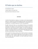 La Obra de Freud desde sus comienzos nos muestra cómo la figura del padre aparece en la génesis de la constitución psíquica del sujeto como asumiendo en la trama de una obra dramática un rol fundamental: El padre que no declina
