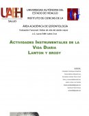 Actividades instrumentales "Lawton y brody" INSTITUTO DE CIENCIAS DE LA SALUD