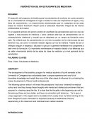 VISIÓN ÉTICA DE UN ESTUDIANTE DE MEDICINA