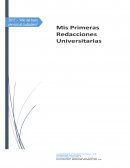MIS PRIMERAS REDACCIONES
