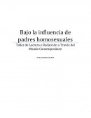 Bajo la influencia de padres homosexuales Planteamiento del Problema