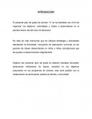 El presente plan de grado de primero “A” se ha diseñado con el fin de organizar los objetivos, actividades y metas a desarrollarse en el periodo lectivo del año dos mil dieciocho