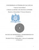 Bioética, Modernidad y Posmodernidad MATICES DE MODERNIDAD Y POSMODERNIDAD EN LA BIOÉTICA