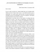 ¿Son ensombrecidas las verdades por los lenguajes con que las expresamos?