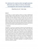 Un sistema de construcción energéticamente eficiente que utiliza recursos naturales - Investigación del sistema Superadobe