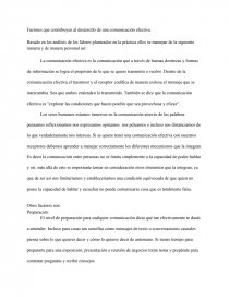 Factores que contribuyen al desarrollo de una comunicación efectiva. La comunicación efectiva es la comunicación que a través de buenas destrezas. Página 1