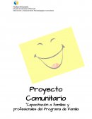 Proyecto comunitario. Capacitación a familias y profesionales del Programa de Familia de Acogida Simple- ADRA