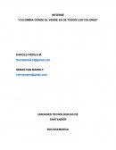 Informe sobre colombia donde el verde es de todos los colores INFORME