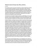 Situación actual en Europa, Asia, África y América