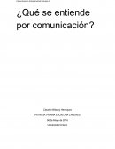 ¿Qué se entiende por comunicación?