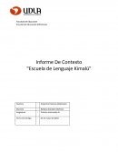 Informe De Contexto "Escuela de Lenguaje Kimalú"