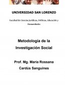 Facultad de Ciencias Jurídicas, Políticas, Educación y Humanidades Metodología de la Investigación Social