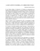 LA EDUCACIÓN EN COLOMBIA: ¿UN CAMBIO ESTRUCTURAL?