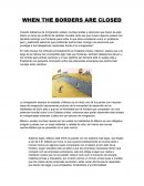 When the boarders are closed