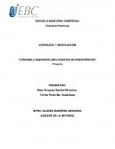 LIDERAZGO Y NEGOCIACIÓN “Liderazgo y negociación para proyectos de emprendimiento”