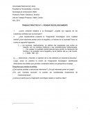 TRABAJO PRÁCTICO N° 1: PENSAR SOCIOLOGICAMENTE