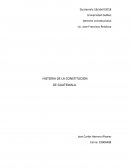 HISTORIA DE LA CONSTITUCION DE GUATEMALA