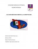 CULTURA MEXICANA FRENTE A LA CONSTITUCION