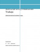 Acerca de la Ley Federal del Trabajo Administración de la Salud. Ensayo