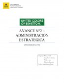AVANCE N°2 – ADMINISTRACION ESTRATEGICA. Caso benetton