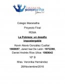 Proyecto Final PEMA. La Pobreza: un desafío impostergable