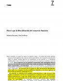 Hacer que la liberalización del comercio funcione Roberto Bouzas y Saul Keifman