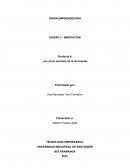 VISIÓN EMPRENDEDORA. Producto 4: Los cinco secretos de la innovación