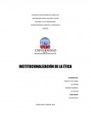 Institucionalizacion de la etica